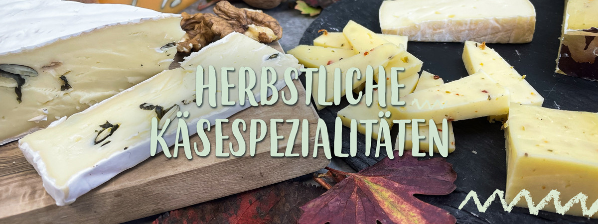 Header Herbstkäse